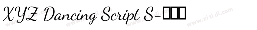 XYZ Dancing Script S字体转换 XYZ Dancing Script S字体转换